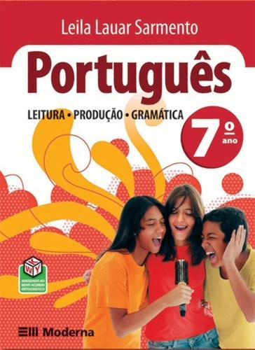Portugues - Leitura, Produçao, Gramatica - 7º Ano - Ensino F - Moderna ...