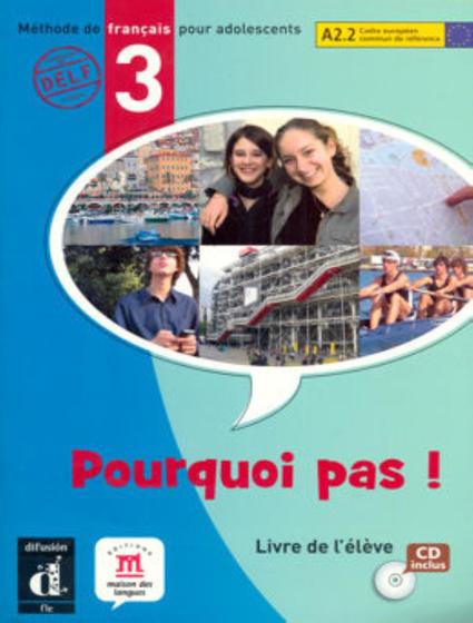 Imagem de Pourquoi Pas! 3 Livre De LEleve + Cd - DIFUSION & MAISON DES LANGUES 