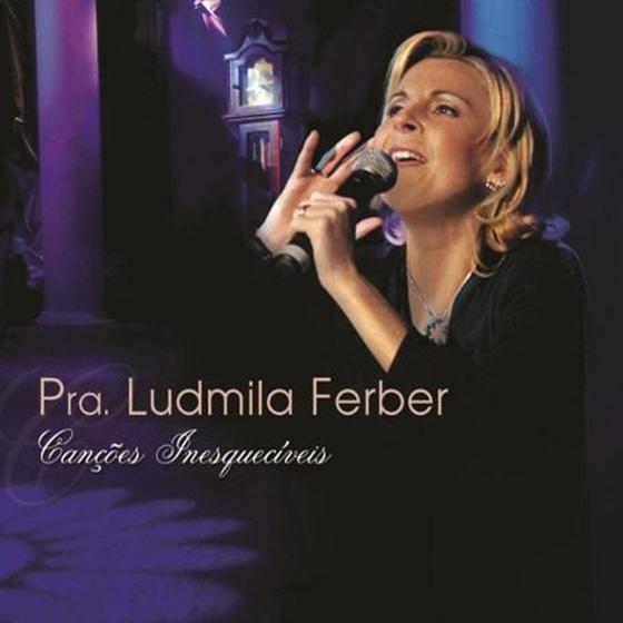 Imagem de Pra Ludmila Ferber - Canções Inesquecíveis - CD - Som livre
