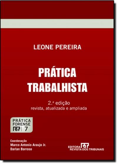 Imagem de Prática Trabalhista - Vol.7 - Coleção Prática Forense