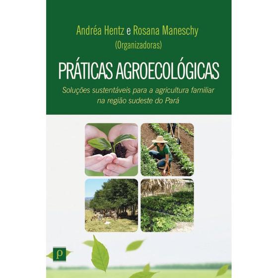 Imagem de Práticas agroecológicas - PACO EDITORIAL