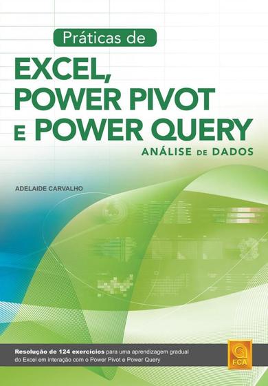 Imagem de Práticas de Excel, Power Pivot e Power Query. Análise de Dados