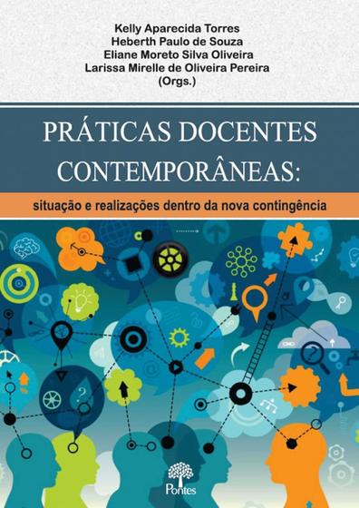 Imagem de Práticas docentes contemporâneas: Situação e realizações dentro da nova contingência