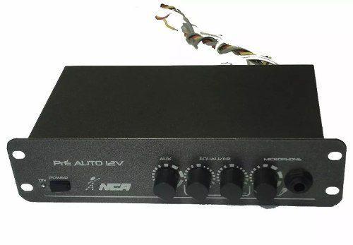 Pré Amplificador Nca 12 Volts Pré Auto 12v - 12V Menor preço em Pré Amplificador Nca 12 Volts Pré Auto 12v - 12V