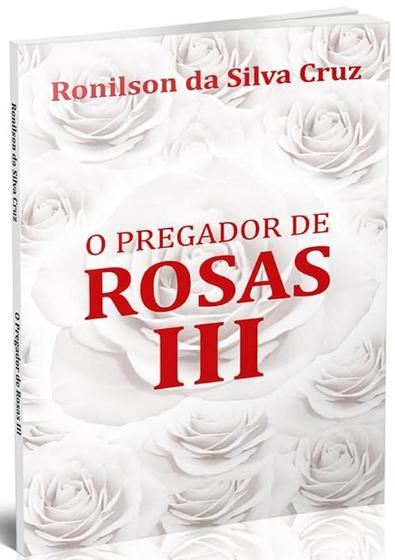 Imagem de Pregador De Rosas, O - Volume III - All Print