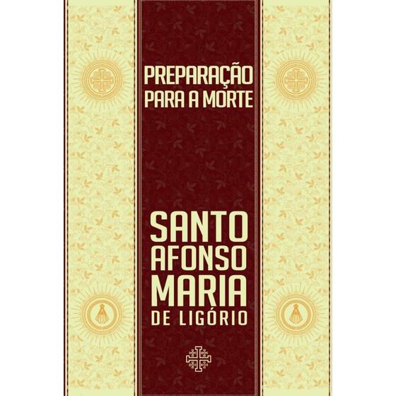 Imagem de Preparação para a morte (Santo Afonso de Ligório)