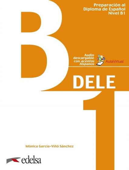 Imagem de Preparacion Al Diploma Dele B1 Libro Del Alumno Audio Descargable Edicion 2020 - EDELSA