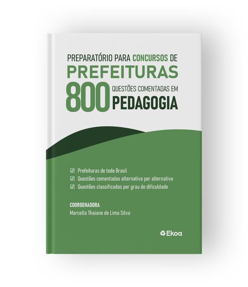 Imagem de Preparatório para Concursos de Prefeituras - 800 Questões Comentadas em Pedagogia
