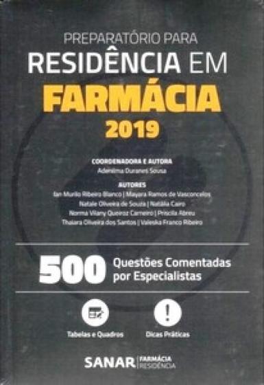 Imagem de Preparatório Para Residência Em Farmácia 2019: 500 Questões Comentadas Por Especialistas - SANAR