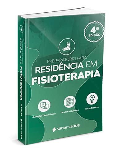 Imagem de Preparatório para Residência em Fisioterapia 2021 - 4ª Ed. - Sanar Editora
