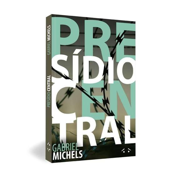 Imagem de Presídio Central - livro físico do autor Gabriel Michels