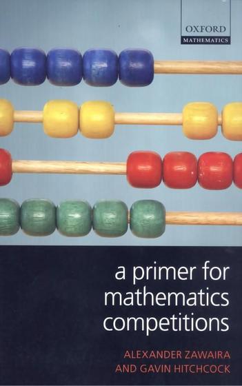 Imagem de Primer for mathematics competitions, a - OUE - OXFORD (USA)