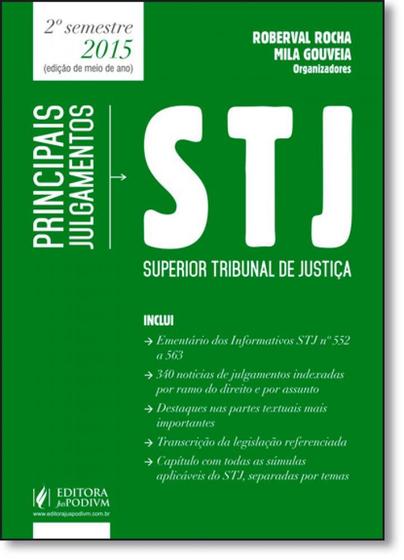 Imagem de Principais Julgamentos do Stj - 2 Semestre de 2015: Indexados Por Ramo do Direito e Por Assunto