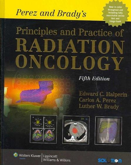 Imagem de Principles And Practice Of Radiation Oncology