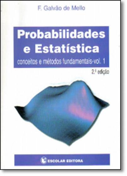 Imagem de Probabilidades e Estatística - Vol.1