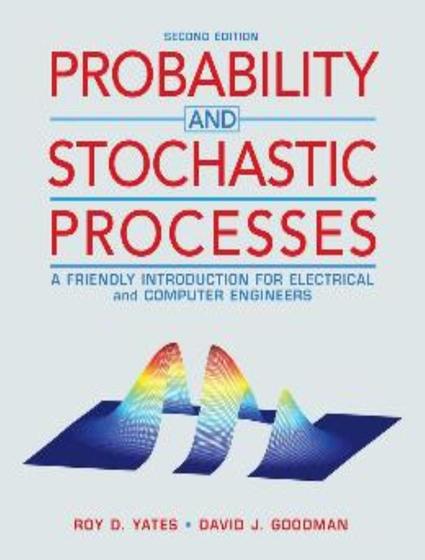 Imagem de Probability And Stochastic Processes: A Friendly Introduction For Electrical And Computer Engineers - 2Nd Edition - WILEY INTERNATIONAL EDITIONS