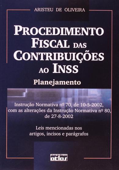 Imagem de Procedimento Fiscal das Contribuições ao Inss: Planejamento