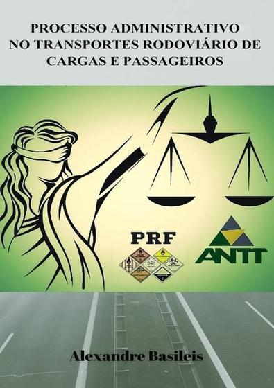 Imagem de Processo Administrativo No Transportes Rodoviário De Cargas E Passageiros
