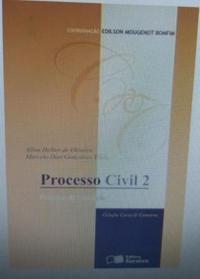 Imagem de Processo Civil 2 - Processo de Execução - Col. Curso & Concurso