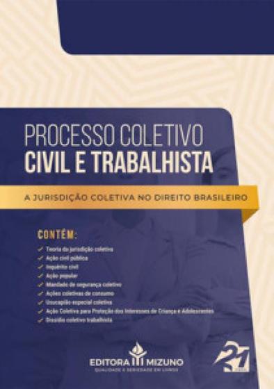 Imagem de Processo Coletivo Civil e Trabalhista - A Jurisdição Coletiva no Direito Brasileiro - Editora Mizuno