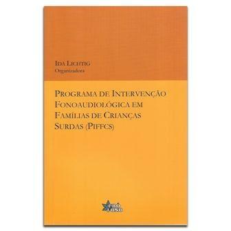 Imagem de Programa intervenção programa intervenção fonoaudiológica famílias crianças surdas (piffcs)famílias crianças surdas (piffcs)