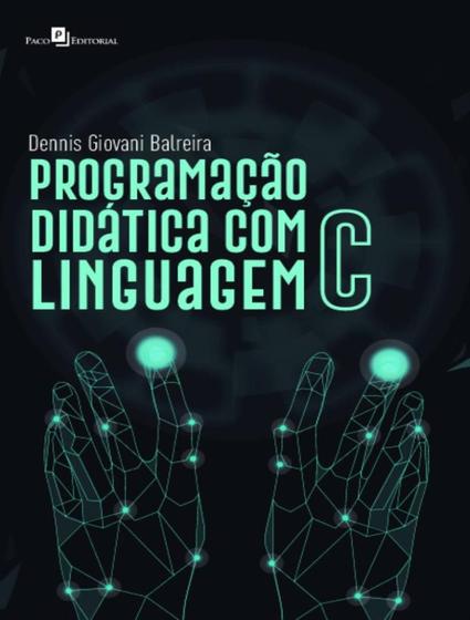 Imagem de Programacao didatica com linguagem c - PACO EDITORIAL