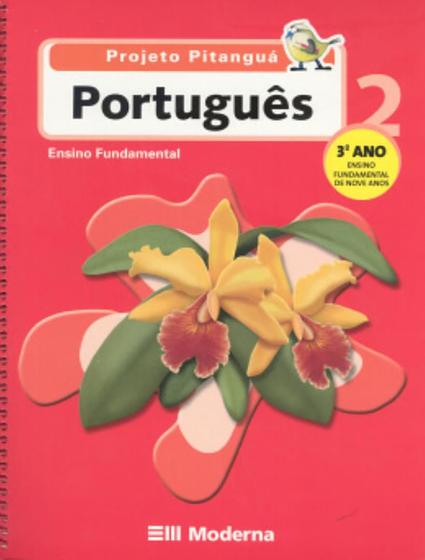 Imagem de Projeto Pitangua - Portugues 2 (Novo 3ª Ano) - MODERNA DIDATICA NACIONAL