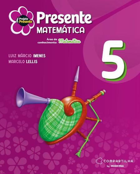 Imagem de PROJETO PRESENTE MATEMÁTICA - 5º ANO - 6ª EDIÇÃO