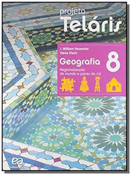 PROJETO TELARIS - GEOGRAFIA - 8o ANO (LIVRO DO ALU - Livros Didáticos ...