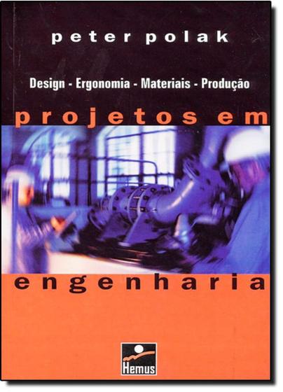 Imagem de Projetos em engenharia - mecan e producao - HEMUS - BOK 2