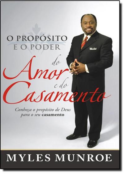 Imagem de Propósito e o Poder do Amor e do Casamento, O - BELLO PUBLICACOES