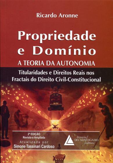 Imagem de Propriedade E Domínio A Teoria Da Autonomia - Livraria do advogado editora