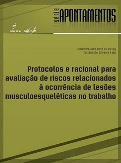 Imagem de Protocolos e racional para avaliaçao de riscos relacionados a ocorrencia de lesoes - EDUFSCAR - UNIVERSIDADE FEDERAL DE SÃO CARLOS