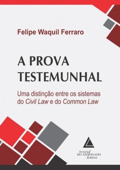 Imagem de Prova Testemunhal - 1ª Ed - LIVRARIA DO ADVOGADO