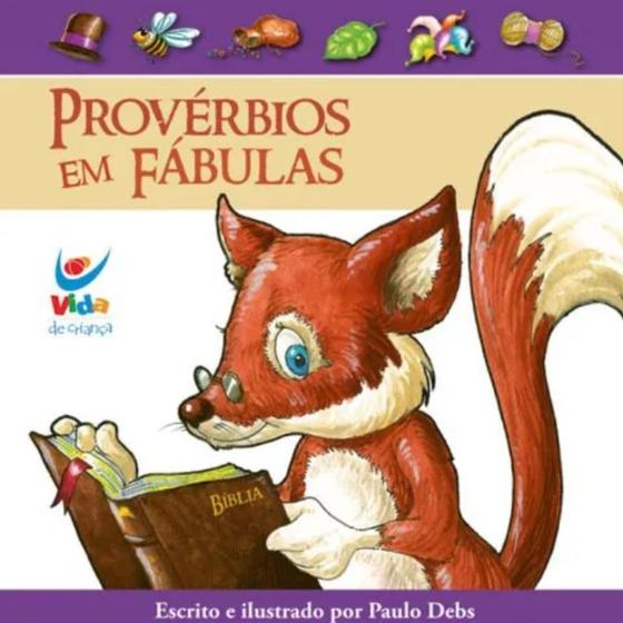 Imagem de Provérbios em Fábulas - Paulo Debs - Vida