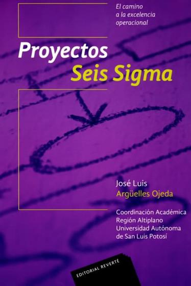 Imagem de Proyectos Seis Sigma-El Camino A La Excelência Operacional