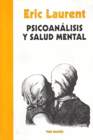 Imagem de Psicoanalisis Y Salud Mental - Tres Haches