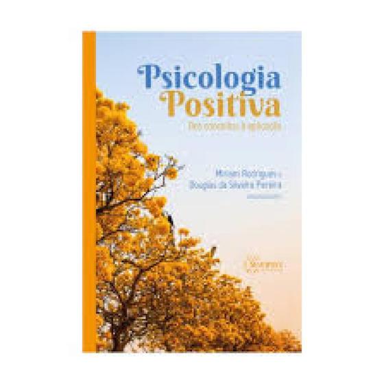 Imagem de Psicologia Positiva: Dos Conceitos À Aplicação - SINOPSYS