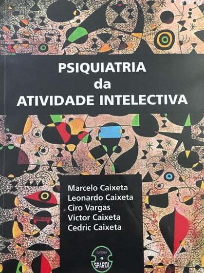 Imagem de Psiquiatria da atividade intelectiva - SPARTA