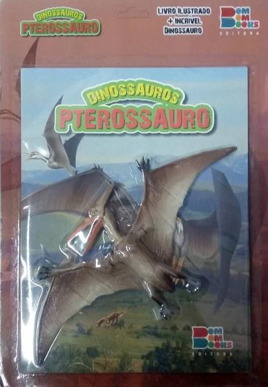 Pterossauro: Dinossauros - Livro ilustrado com miniatura articulada - Bombom Books Menor preço em Pterossauro: Dinossauros - Livro ilustrado com miniatura articulada - Bombom Books