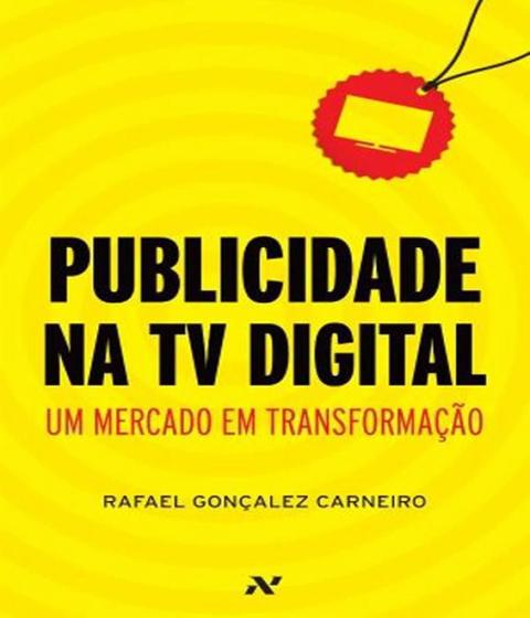 Imagem de Publicidade na TV Digital - Um Mercado Em Transformação - ALEPH