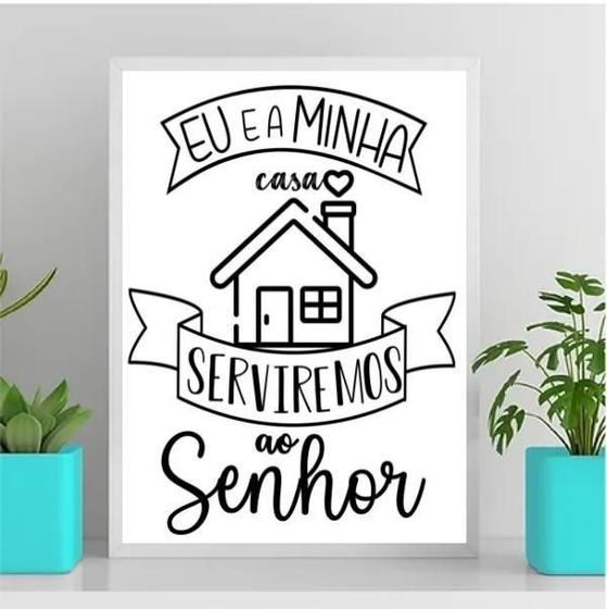 Imagem de Quadro A Casa E Eu Serviremos Ao Senhor 24X18Cm - Com Vidro