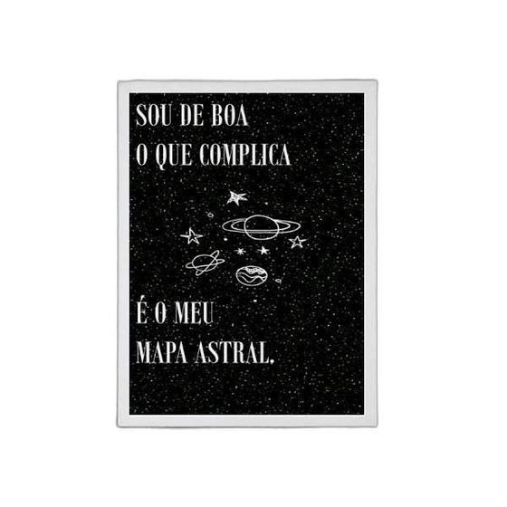 Imagem de Quadro A Culpa É Do Meu Mapa Astral 45X34Cm Com Vidro Preta