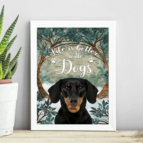 Imagem de Quadro A Vida É Melhor Com Cães 33X24Cm - Com Vidro