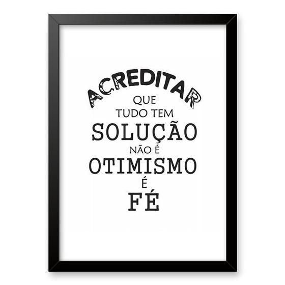 Imagem de Quadro Acreditar Que Tem Solução é Fé 33x24cm - com vidro