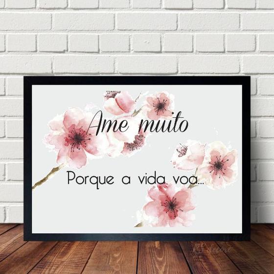 Imagem de Quadro Ame Muito Porque A Vida Voa 24x18cm - com vidro