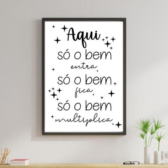Imagem de Quadro Aqui Só o Bem Entra 33x24cm - com vidro