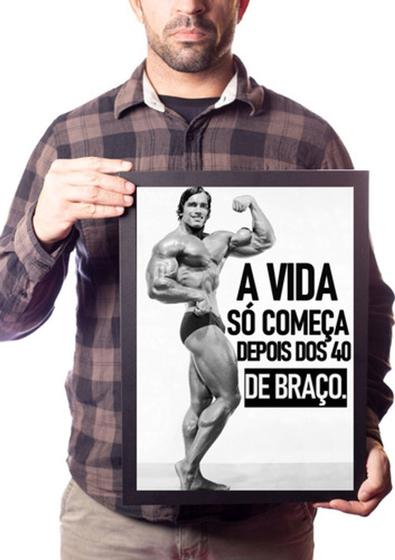 Imagem de Quadro Arnold Frase Motivacional Musculação A Vida Começa...