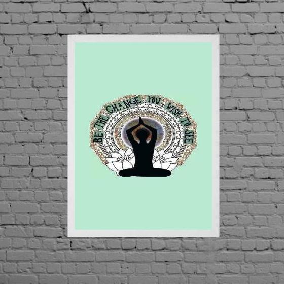 Imagem de Quadro Be The Change You Wish To See 24x18cm - com vidro