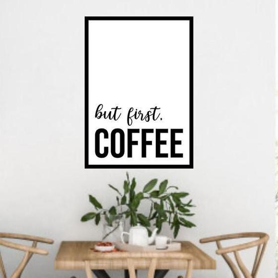 Imagem de Quadro But First, Coffee Ii 33X24Cm - Com Vidro